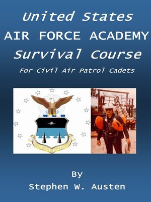 cover image of U.S. Air Force Academy Survival Course